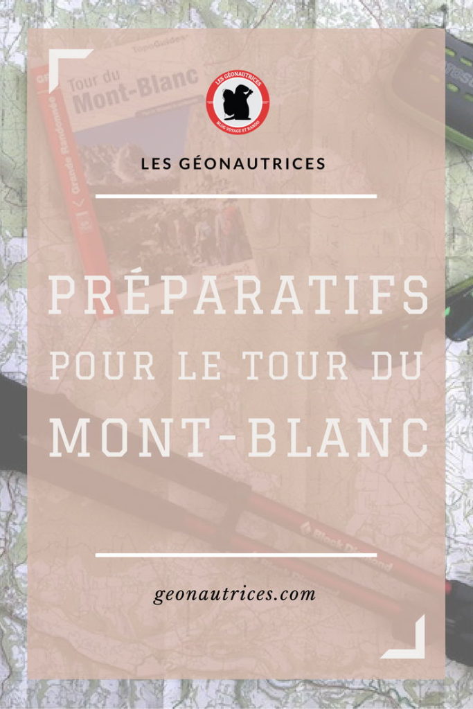 Challenge de faire le GR Tour du Mont-Blanc bientôt ? Découvrez nos conseils de préparation techniqueet logistique (nos étapes, le matériel, livres et liens utiles...). Tout est dans cet article pour une préparation au top 😉 #trek #trekking #montblanc #GR #randonnée