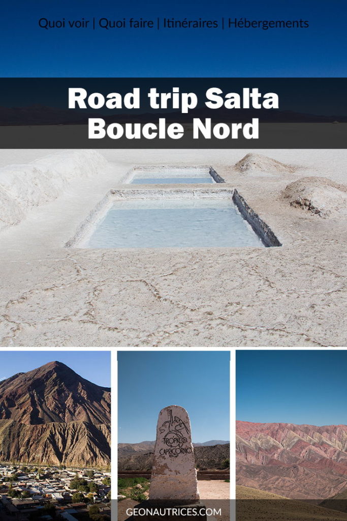 3 jours de road trip dans le nord de Salta, au nord ouest de l'Argentine. Nous partageons dans l'article notre itinéraire, nos conseils, ce qu'il faut voir, où dormir, comment s'y prendre. Salinas Grandes, Purmamarca, montagnes colorées, Humahuaca... #salta #argentine #noa #roadtrip #voyage